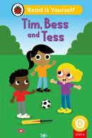 Tim, Bess and Tess (Phonics Step 4): Read It Yourself - Level 0 Beginner Reader-9780241564325