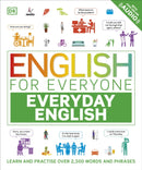English for Everyone Everyday English : Learn and Practise Over 2,500 Words and Phrases-9780241566138