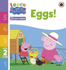 Learn with Peppa Phonics Level 2 Book 10 - Eggs! (Phonics Reader)-9780241576212