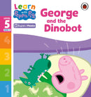 Learn with Peppa Phonics Level 5 Book 5 - George and the Dinobot (Phonics Reader)-9780241577103