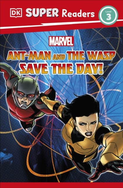 DK Super Readers Level 3 Marvel Ant-Man and The Wasp Save the Day!-9780241580318