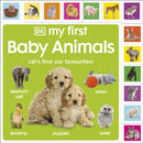 My First Baby Animals: Let''s Find Our Favourites!