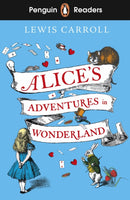 Penguin Readers Level 2: Alice's Adventures in Wonderland (ELT Graded Reader) : Abridged Edition-9780241588864