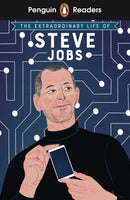 Penguin Readers Level 2: The Extraordinary Life of Steve Jobs (ELT Graded Reader) : Abridged Edition-9780241588925