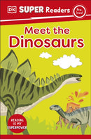 DK Super Readers Pre-Level Meet the Dinosaurs-9780241589564