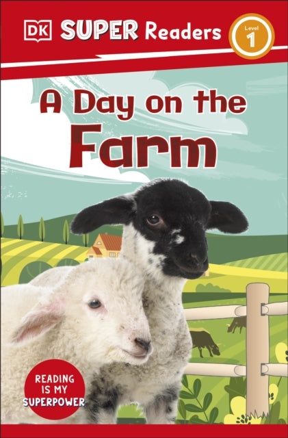 DK Super Readers Level 1 A Day on the Farm-9780241591031