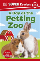 DK Super Readers Pre-Level A Day at the Petting Zoo-9780241592144