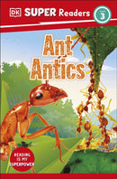 DK Super Readers Level 3 Ant Antics-9780241592892