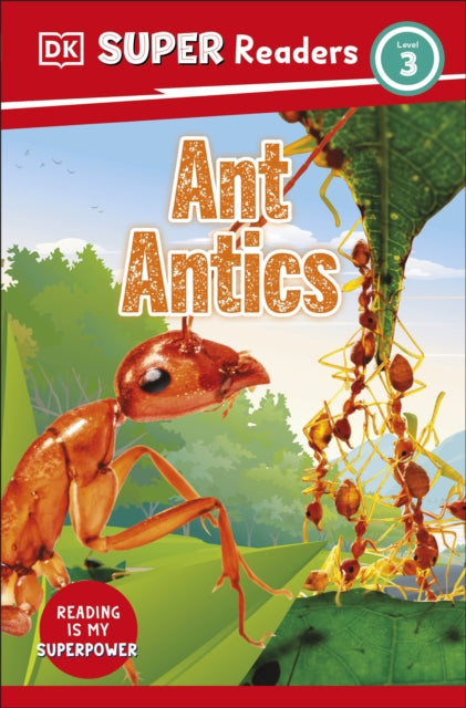 DK Super Readers Level 3 Ant Antics-9780241592892
