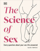 The Science of Sex : Every Question About Your Sex Life Answered-9780241593295