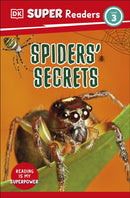 DK Super Readers Level 3 Spiders' Secrets-9780241598603