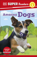 DK Super Readers Level 2 Amazing Dogs-9780241599235