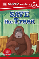 DK Super Readers Pre-Level Save the Trees-9780241599921