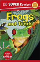 DK Super Readers Level 1 Frogs and Toads-9780241600207