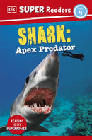 DK Super Readers Level 4 Shark: Apex Predator-9780241601259