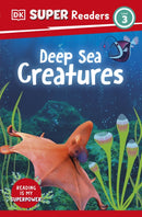 DK Super Readers Level 3 Deep-Sea Creatures-9780241602164
