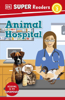 DK Super Readers Level 2 Animal Hospital-9780241602379