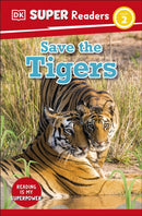DK Super Readers Level 2 Save the Tigers-9780241602843