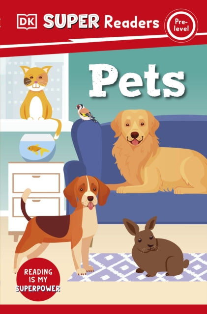 DK Super Readers Pre-Level Pets-9780241602874