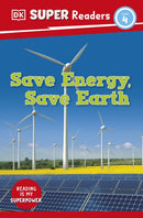 DK Super Readers Level 4 Save Energy, Save Earth-9780241603208