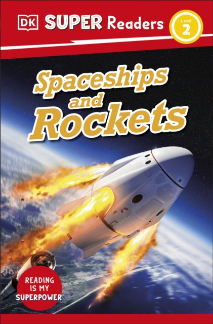 DK Super Readers Level 2 Spaceships and Rockets-9780241603390