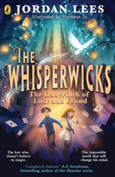 The Whisperwicks: The Labyrinth of Lost and Found-9780241607503