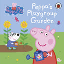 Peppa Pig: Peppa''s Playgroup Garden