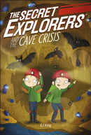 Secret Explorers and the Cave Crisis