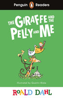 Penguin Readers Level 1: Roald Dahl The Giraffe and the Pelly and Me (ELT Graded Reader) : Abridged Edition-9780241611074
