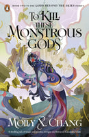 To Kill These Monstrous Gods-9780241620861