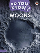 Do You Know? Level 3 - Moons-9780241622568