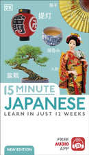 15 Minute Japanese : Learn in Just 12 Weeks-9780241631638