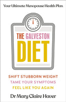 The Galveston Diet : Your Ultimate Menopause Health Plan-9780241634493