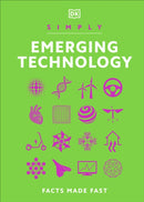 Simply Emerging Technology : Facts Made Fast-9780241634745