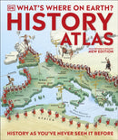 What''s Where on Earth? History Atlas