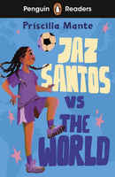 Penguin Readers Level 3: Jaz Santos vs. The World (ELT Graded Reader) : Abridged Edition-9780241636787