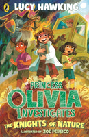 Princess Olivia Investigates: The Knights of Nature-9780241637319