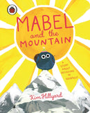 Mabel and the Mountain : a story about believing in yourself-9780241637852