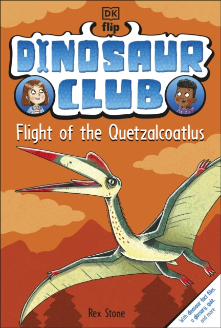 Dinosaur Club: Flight of the Quetzalcoatlus-9780241654651