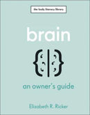 Brain : An Owner's Guide-9780241655528