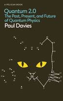 Quantum 2.0 : The Past, Present, and Future of Quantum Physics-9780241655801