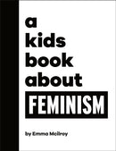 A Kids Book About Feminism-9780241656228