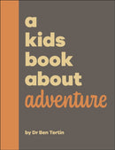 A Kids Book About Adventure-9780241656235