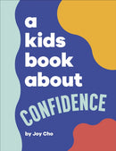 A Kids Book About Confidence-9780241656259