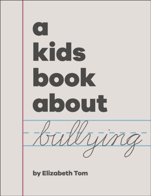 A Kids Book About Bullying-9780241658567