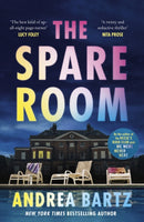 The Spare Room : The gripping and addictive thriller from the author of We Were Never Here-9780241661277