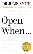 Open When. : A Companion for Life's Twists & Turns-9780241663936