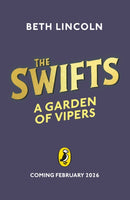 The Swifts: A Garden of Vipers-9780241664889