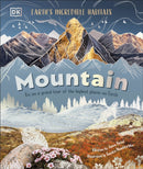 Mountain : Go On a Grand Tour of the Highest Places on Earth-9780241669808