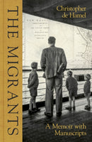 The Migrants : A Memoir with Manuscripts-9780241670125